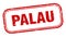 Palau stamp. Palau grunge isolated sign.