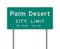 Palm Desert City Limit road sign