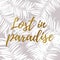 Palm leaf white color. Lost in paradise . Web banner or poster for e-commerce, on-line cosmetics shop, fashion beauty