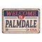 Palmdale California vintage rusty metal sign on a white background, vector illustration