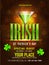 Pamphlet, Banner or Flyer for Patrick\'s Day concept.