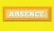 Paper cut word absence in yellow background