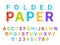 Paper folding alphabet. Origami style color english language font, craft letters and numbers, decorative modern