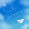 Paper plane in a blue sky with clouds. Hello Summer text. Vector illustration. Summer and vacation theme.