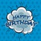 Paper text Happy Birthday on cloud and blue background.