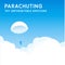 Parachuting, Try Unforgettable Emotions. Vector Banner with blue sky at clear sunny day