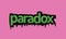 PARADOX writing vector design on pink background