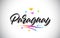 Paraguay Handwritten Vector Word Text with Butterflies and Colorful Swoosh