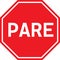 Pare traffic sign on white background. PARE stop sign. the portuguese translation for stop. flat style