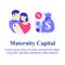 Parental or family leave program, maternity or paternity capital, money payment for first child birth