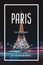 Paris, France, the city of lights. Trendy travel design, inspirational text art, lovely night background with the famous Eiffel