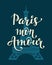 Paris Mon Amour. Romantic hand drawn trendy lettering and Eiffel Tower