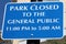 Park closed to the general public sign