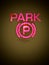 Park sign light glowing bright pink 6