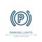 Parking lights icon. Linear vector illustration from car dashboard signals collection. Outline parking lights icon vector. Thin