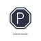parking square icon on white background. Simple element illustration from airport terminal concept