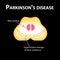 Parkinson`s disease. Degenerative changes in the brain are a black substance. Vector illustration on black background.