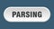 parsing button