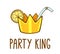 Party king cocktail logo vector. T-shirt print with crown.