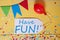 Party Label, Confetti, Balloon, Text Have Fun