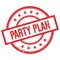 PARTY PLAN text written on red vintage round stamp