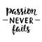 Passion Never Fails poster