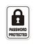 Password protected -alert signs