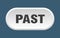 past button