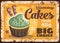 Pastry shop cakes rusty metal vector plate