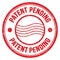 PATENT PENDING text written on red round postal stamp sign