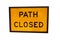 Path Closed Sign