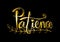 Patience lettering