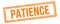 PATIENCE text on orange grungy vintage stamp