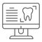 Patient card thin line icon. Dental procedure, site with tooth on monitor symbol, outline style pictogram on white