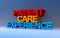 patient care experience on blue