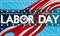 Patriotic Labor Day Banner with American Flag, Vector Illustration