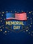 Patriotic Memorial Day Poster with American Flag, Stars, and Stripes, Honoring Military Service on a Dark Blue Gradient