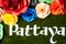 Pattaya sign