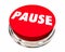 Pause Take Break Rest Recess Round Button