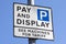 Pay and Display Parking Sign