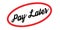 Pay Later rubber stamp