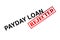 Payday Loan Rejected