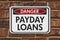 Payday Loans Danger Sign