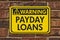 Payday Loans Warning Sign