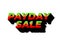 Payday sale. Text effect in eye catching color and 3d look effect