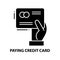 paying credit card icon, black vector sign with editable strokes, concept illustration