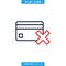 Payment Failed Icon Vector Design Template. Editable Stroke