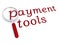 Payment tools with magnifiying glass