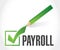 payroll check mark sign concept illustration