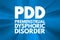 PDD - Premenstrual Dysphoric Disorder acronym, medical concept background